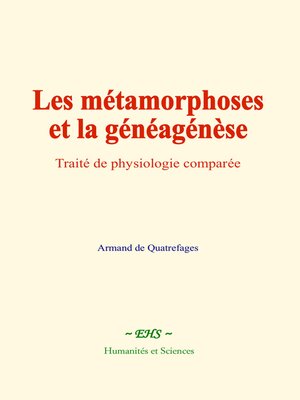 cover image of Les métamorphoses et la généagénèse